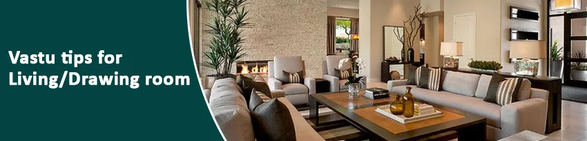 Vastu for Living Room Vastu for Living Room
